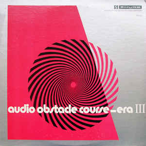 Audio Obstace Course - Era III