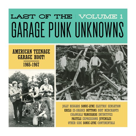 Last Of The Garage Punk Unknows Volume 1